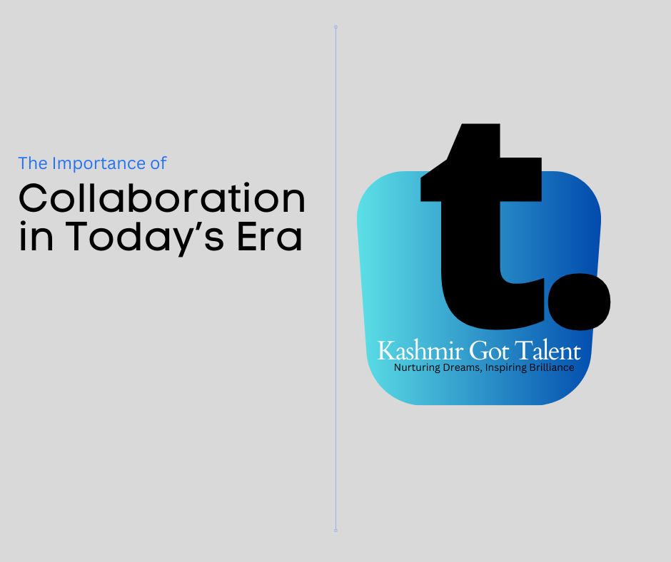 The Importance of Collaboration in Today’s Era 