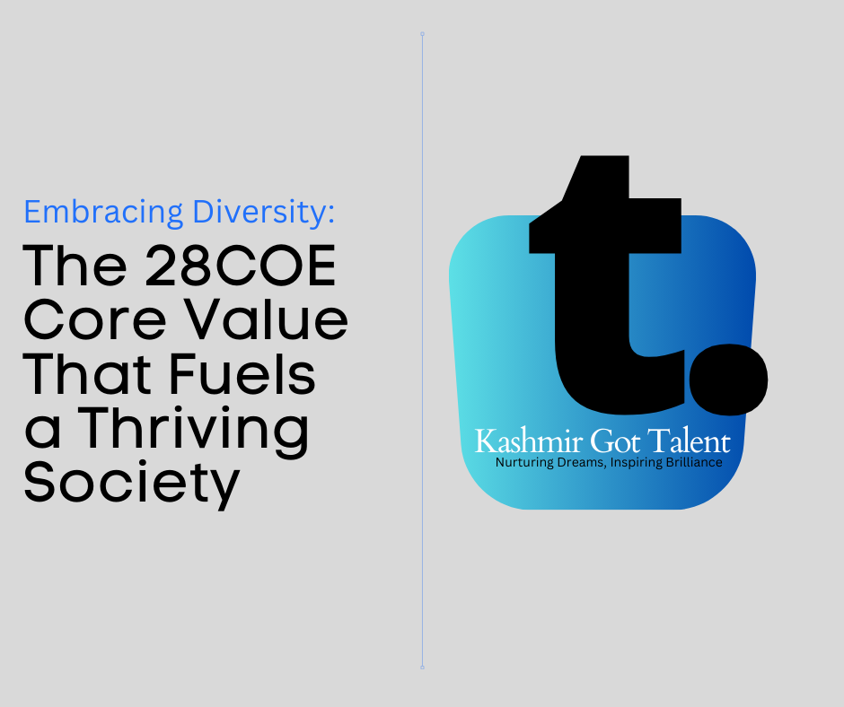 Embracing Diversity: The 28COE Core Value That Fuels a Thriving Society