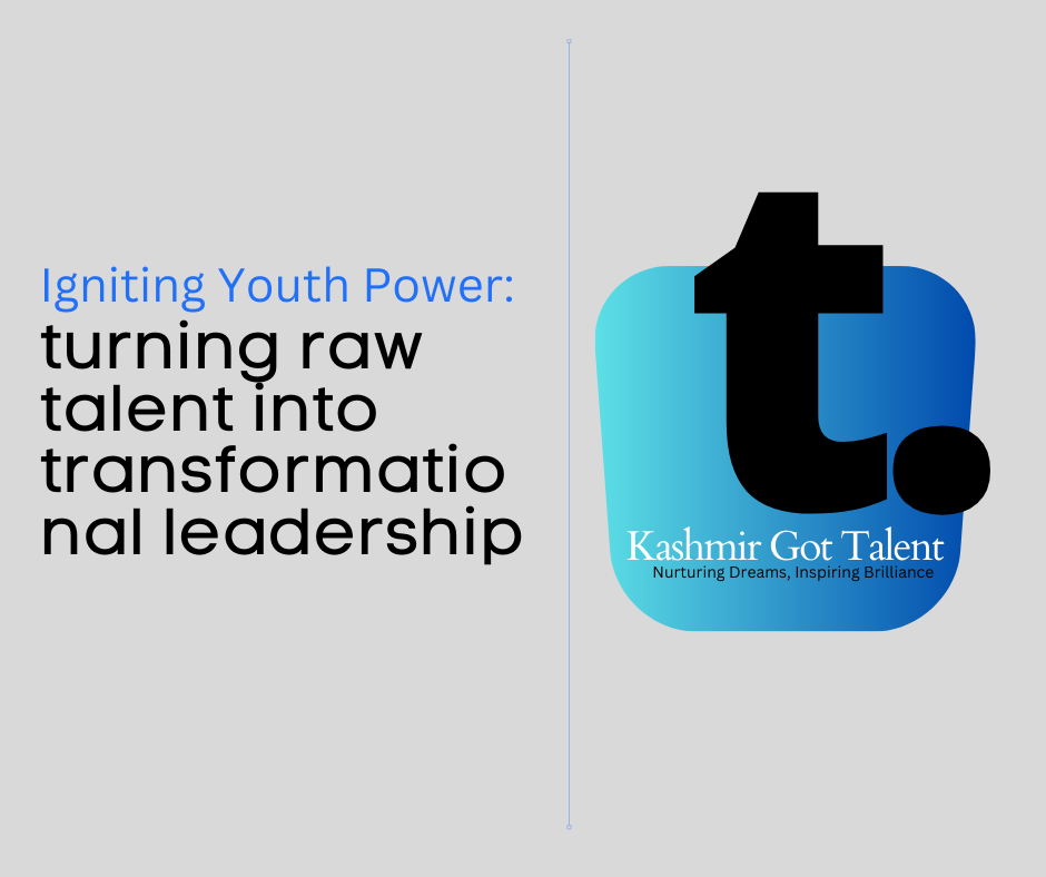 Igniting Youth Power: turning raw talent into transformational leadership