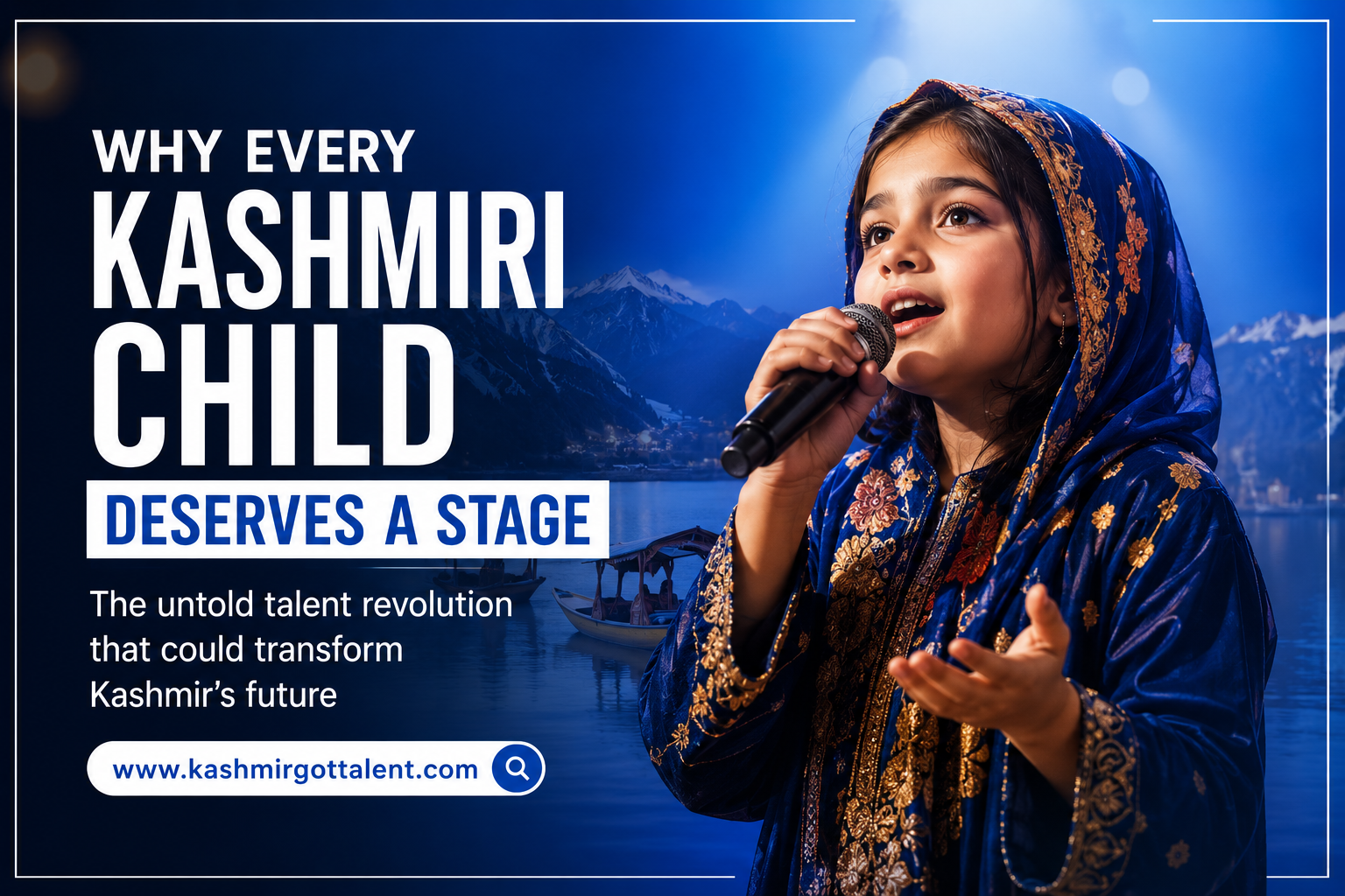 Why every Kashmiri child deserves a stage The untold talent revolution that could transform Kashmir's future